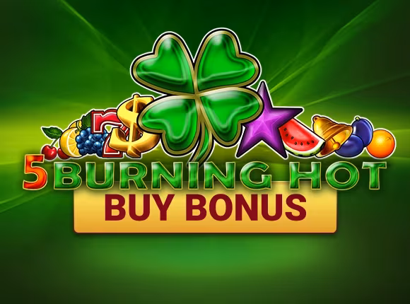 Burning Hot Buy Bonus
